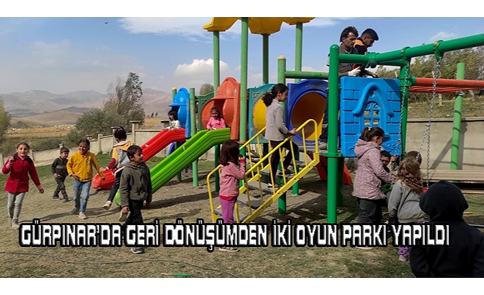 Gürpınar'da geri dönüşümden iki oyun parkı yapıldı