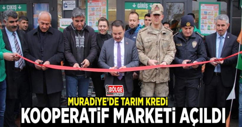 Muradiye’de ‘Tarım Kredi Kooperatif Marketi’ açıldı