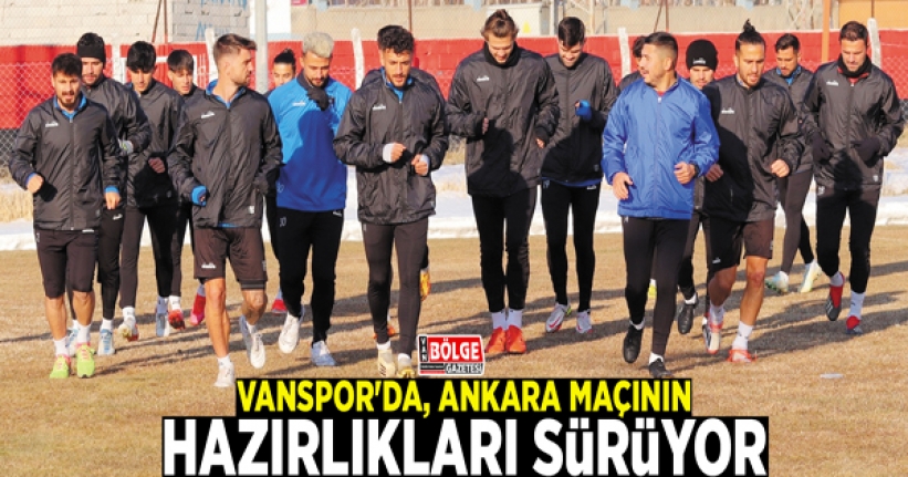 Vanspor'da, Ankara maçının hazırlıkları sürüyor