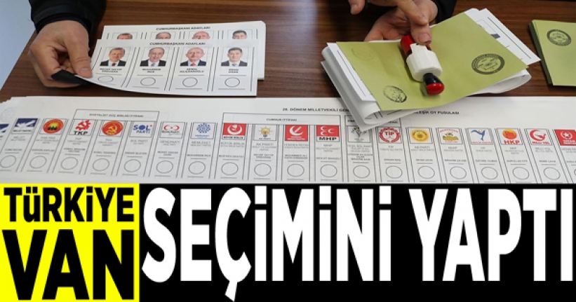 Türkiye- Van seçimini yaptı