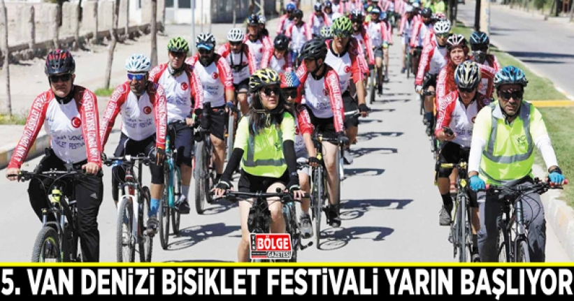 5. Van Denizi Bisiklet Festivali yarın başlıyor