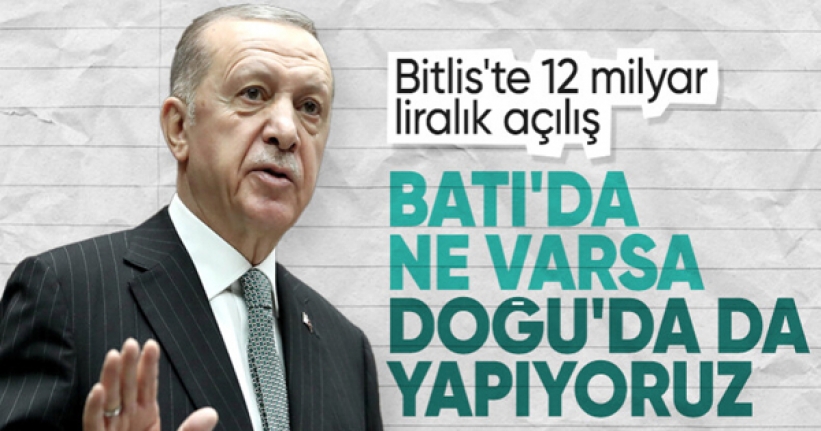 Cumhurbaşkanı Erdoğan'dan Bitlis'te önemli açıklamalar