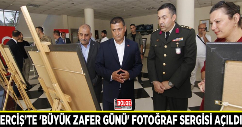 Erciş’te 'Büyük Zafer Günü' fotoğraf sergisi açıldı