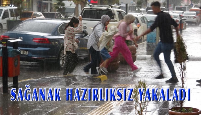 Sağanak yağış vatandaşı hazırlıksız yakaladı
