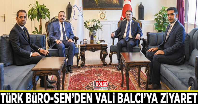 Türk Büro-Sen Van Şubesi'nden Van Valisi Ozan Balcı'ya ziyaret