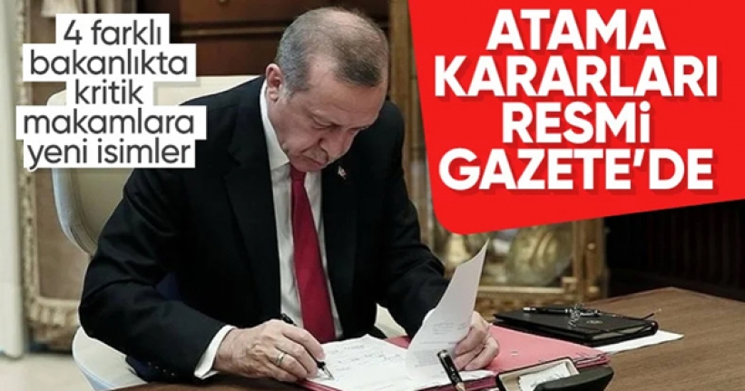 Cumhurbaşkanı Erdoğan'ın imzasıyla yeni atama kararları Resmi Gazete'de!