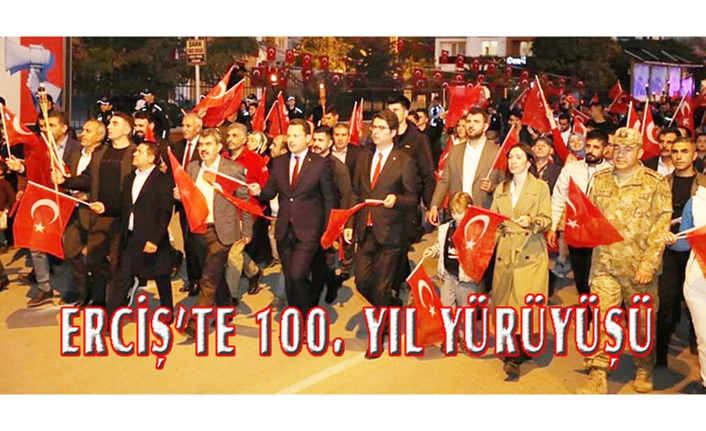 Erciş'te, Cumhuriyet'in 100.Yılı yürüyüşü...