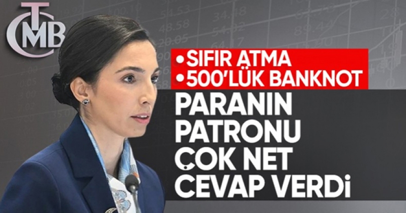 Erkan: Gündemimizde sıfır atma ve 500 liralık banknot basma yok