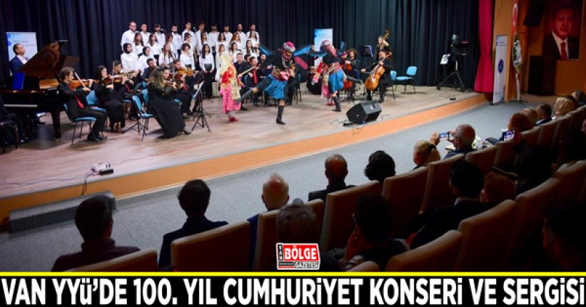 Van YYÜ’de 100. Yıl Cumhuriyet Konseri ve Sergisi