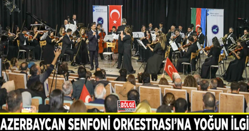 Azerbaycan Senfoni Orkestrası’na yoğun ilgi