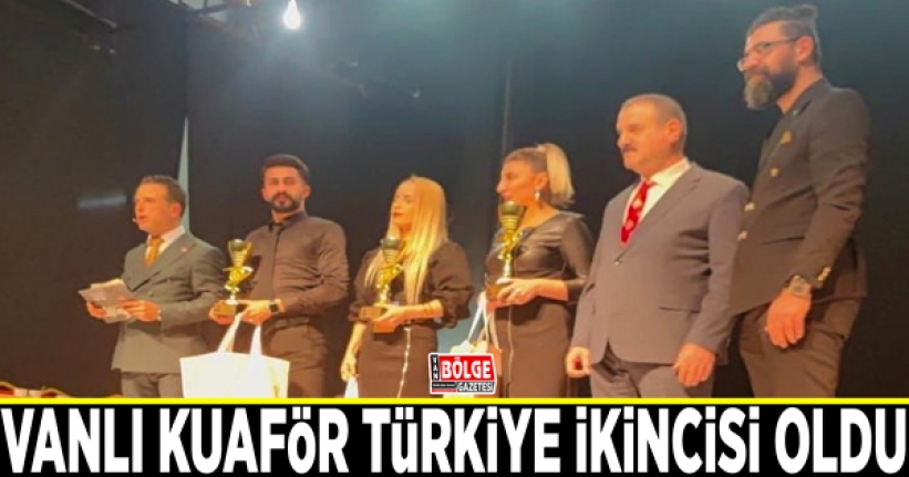 Vanlı kuaför Türkiye ikincisi oldu