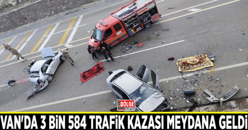 Van'da 3 bin 584 trafik kazası meydana geldi