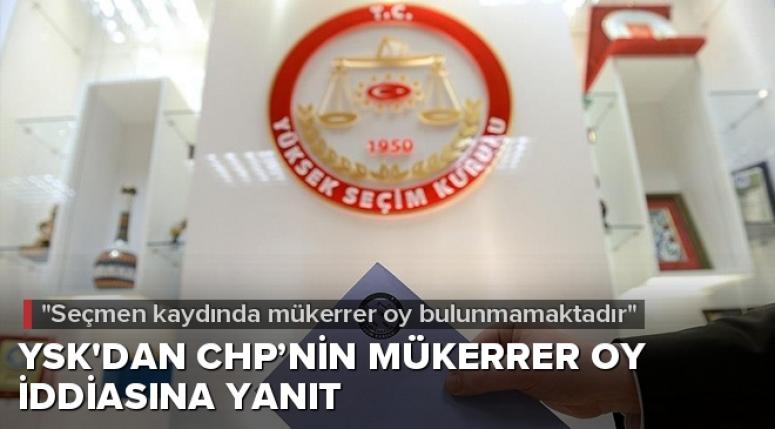 YSK'dan CHP'nin 'mükerrer oy' iddiasına yanıt...