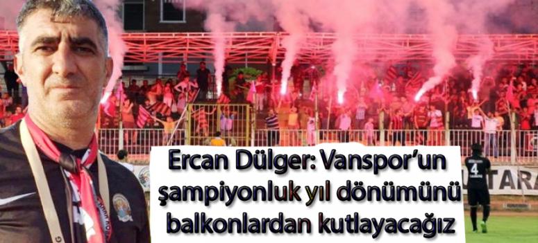 Kara Kobralar, Vanspor'un şampiyonluk yıl dönümünü kutlayacak