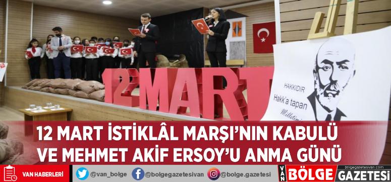 12 Mart İstiklâl Marşı'nın kabulü ve Mehmet Akif Ersoy'u Anma Günü