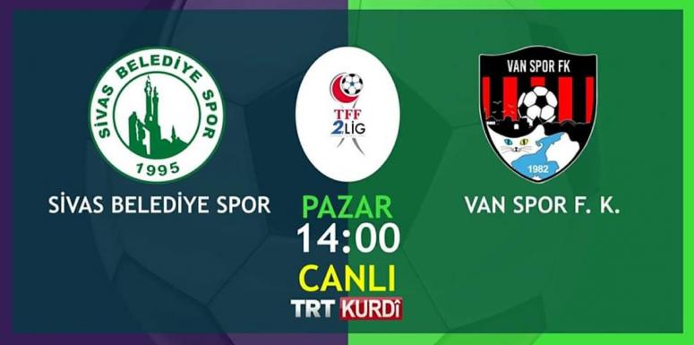 Vanspor'un maçı canlı yayınlanacak