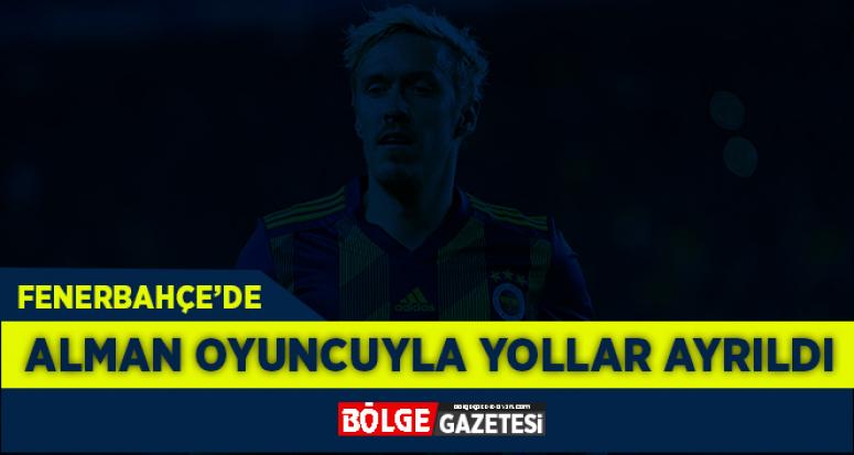 Fenerbahçe'de Alman futbolcuyla yollar ayrıldı