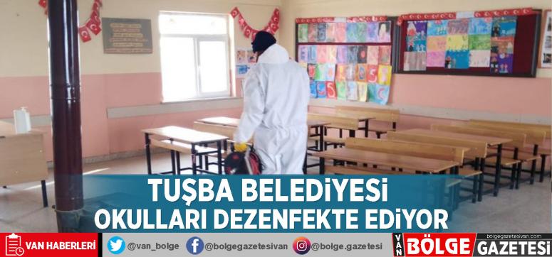 Tuşba Belediyesi okulları dezenfekte ediyor