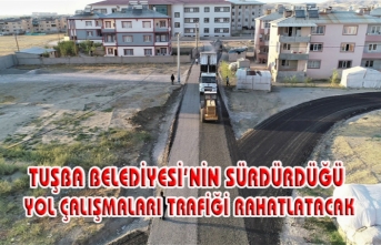 Tuşba’daki yeni yollar trafiği rahatlatacak