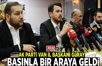 AK Parti Van İl Başkanı Emre Güray basınla bir araya geldi
