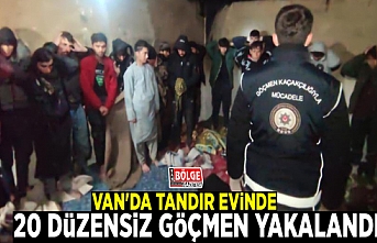 Van'da tandır evinde 20 düzensiz göçmen yakalandı