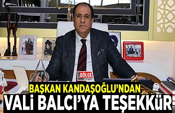 VATSO Başkanı Kandaşoğlu’ndan Vali Balcı’ya teşekkür