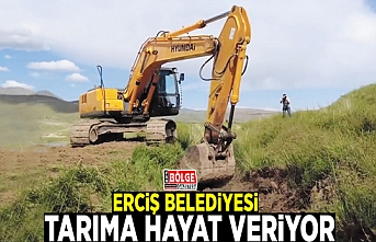 Erciş Belediyesi, tarıma hayat veriyor