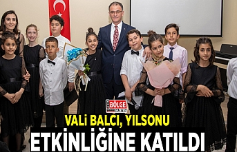 Vali Balcı, yılsonu etkinliğine katıldı