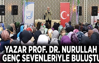Yazar Prof. Dr. Nurullah Genç sevenleriyle buluştu