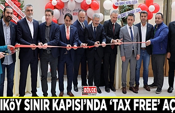 Kapıköy Sınır Kapısı’nda ‘Tax Free’ açıldı