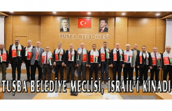 Tuşba Belediye Meclisi, İsrail’i kınadı