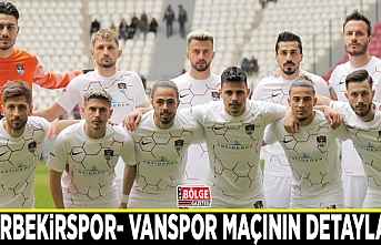 Diyarbekirspor- Vanspor maçının detayları…
