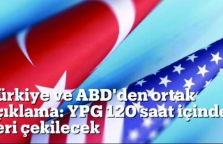 Türkiye ve ABD anlaştı:YPG çekiliyor