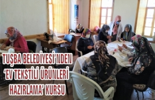 Tuşba'daki 25 kadın için meslek kursu...