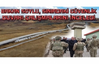 Bakan Soylu, sınır güvenlik duvarı çalışmalarını...