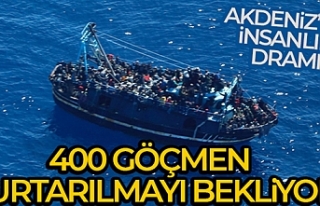 Akdeniz'de 400 düzensiz göçmen kurtarılmayı...