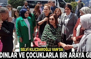 Selvi Kılıçdaroğlu Van'da kadınlar ve çocuklarla...