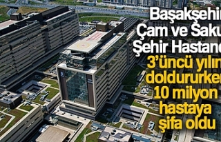 Başakşehir Çam ve Sakura Şehir Hastanesi 3 yılda...