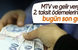 Gelir vergisi ve MTV 2. taksit ödemelerinde son gün