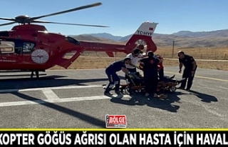 Helikopter göğüs ağrısı olan hasta için havalandı