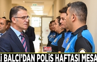 Vali Balcı’dan Polis Haftası Mesajı…