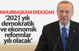 Cumhurbaşkanı Erdoğan: 2021 yılı demokratik ve...