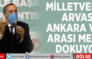 Milletvekili Arvas Ankara Van arası mekik dokuyor