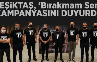Beşiktaş, 'Bırakmam Seni' kampanyasını duyurdu
