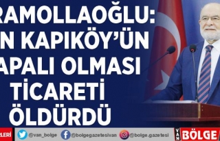 Karamollaoğlu: Van Kapıköy'ün kapalı olması...