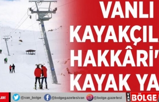 Vanlı kayakçılar Hakkâri'de kayak yaptı