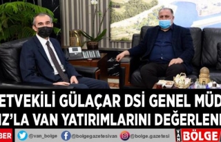 Milletvekili Gülaçar DSİ Genel Müdürü Yıldız'la...