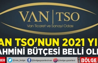 Van TSO'nun 2021 yılı tahmini bütçesi belli...