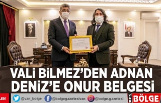 Vali Bilmez'den Adnan Deniz'e onur belgesi