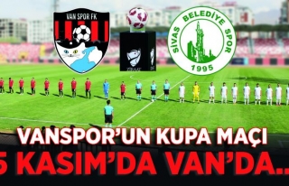 Vanspor'un kupa maçı 5 Kasım'da Van'da…